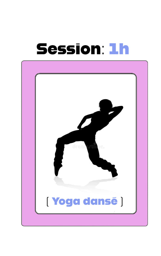 Yoga dansé - cours collectif 1 heure